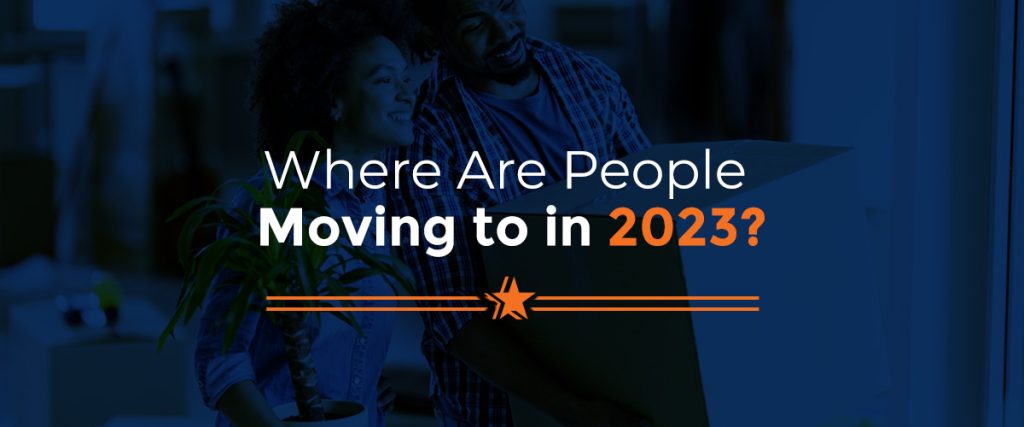 Where Are People Moving to in 2023?